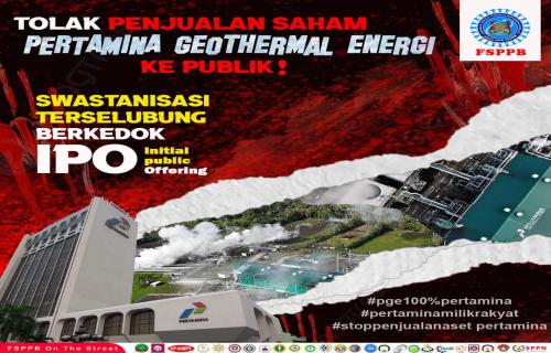 Tolak Penjualan Saham Pertamina Geothermal Energi Ke Publik